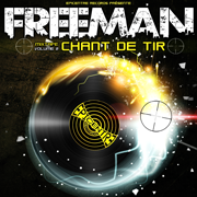 Chant de tir vol.2 // Mixtape - Freeman